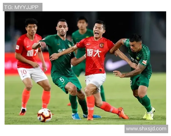 北京与广州恒大激战正酣谁将笑到最后争夺中超荣耀